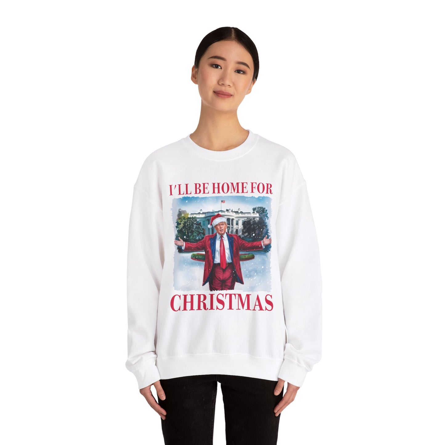 Trump Christmas Sweatshirt Trump Christmas T-shirt  "I'll Be Home for Christmas" Trump Patriot Sweatshirt